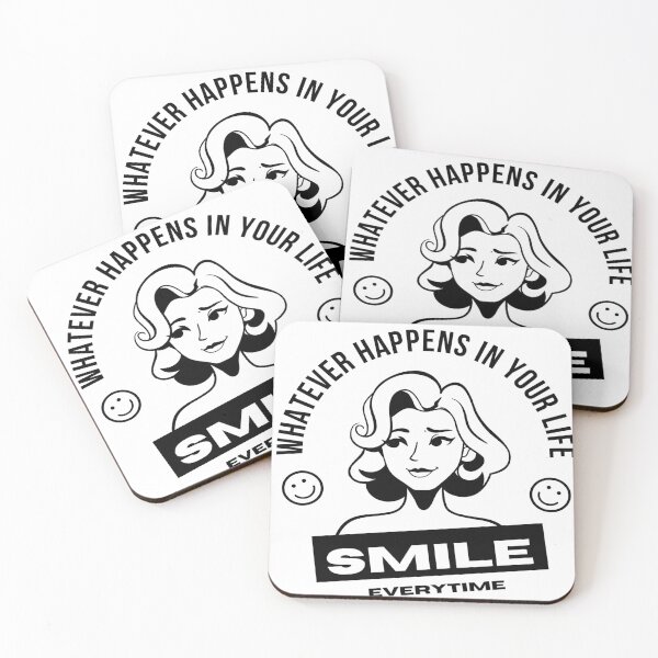 Item preview, WHATEVER HAPPENS IN YOUR LIFE SMILE EVERY TIME designed and sold by Scopestor.