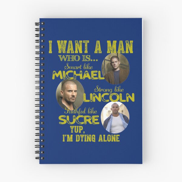 Item preview, Prison Break -  I want a man   designed and sold by ROBERTO-CA.