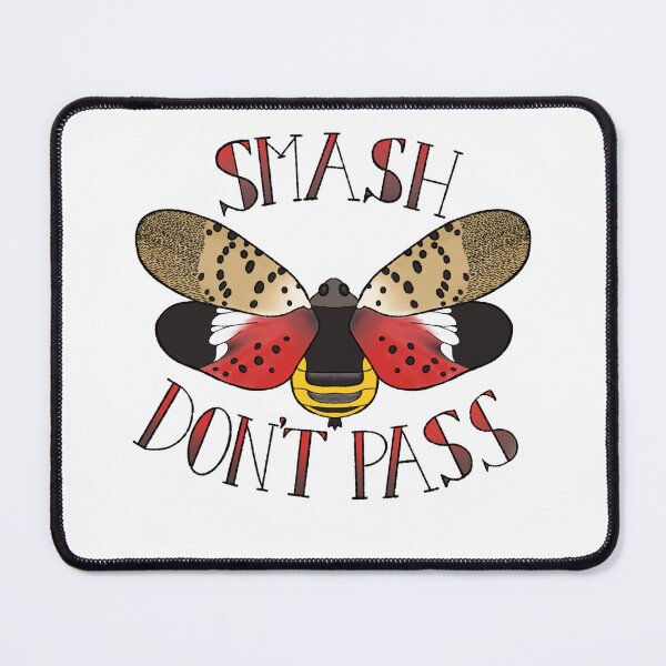 Item preview, Spotted Lantern Fly - Smash Don't Pass - Fight Invasive Species designed and sold by SmilesNVials.