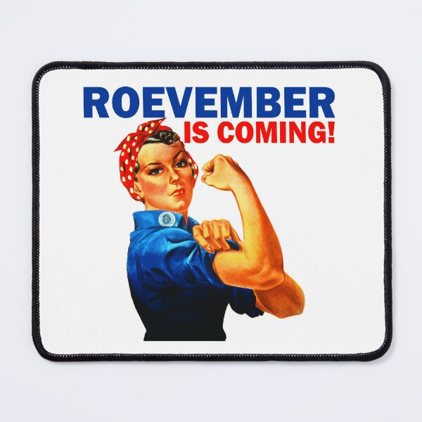 ROEVEMBER IS COMING!" Poster for Sale by truthtopower | Redbubble