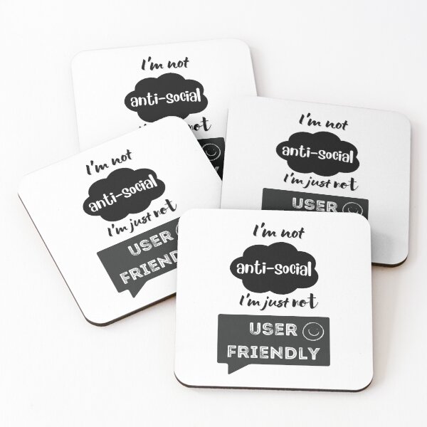 Item preview, I'm not anti social. I'm just not user friendly. designed and sold by SMagicDesigns.