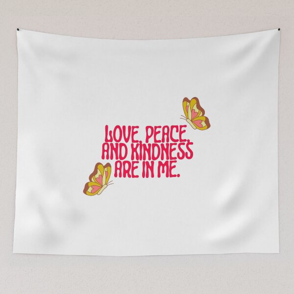 Item preview,  Love, peace, and kindness are in me designed and sold by Zeetube.