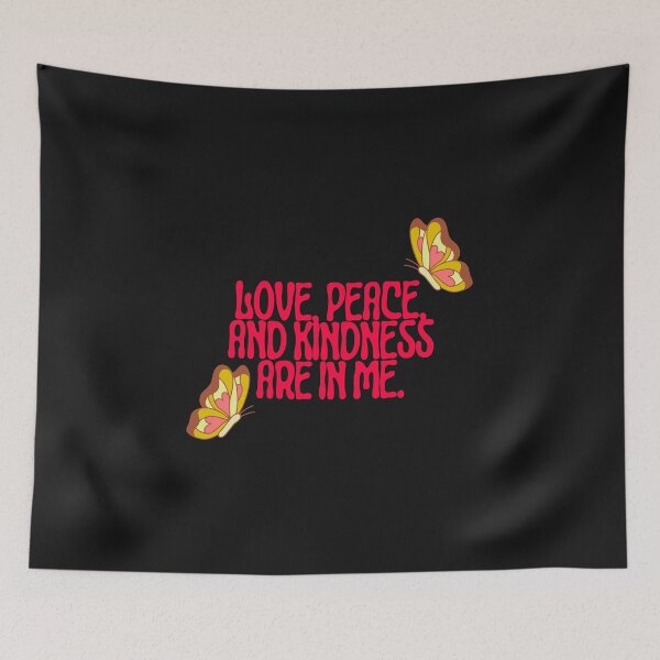 Item preview, Love, peace, and kindness are in me designed and sold by Zeetube.