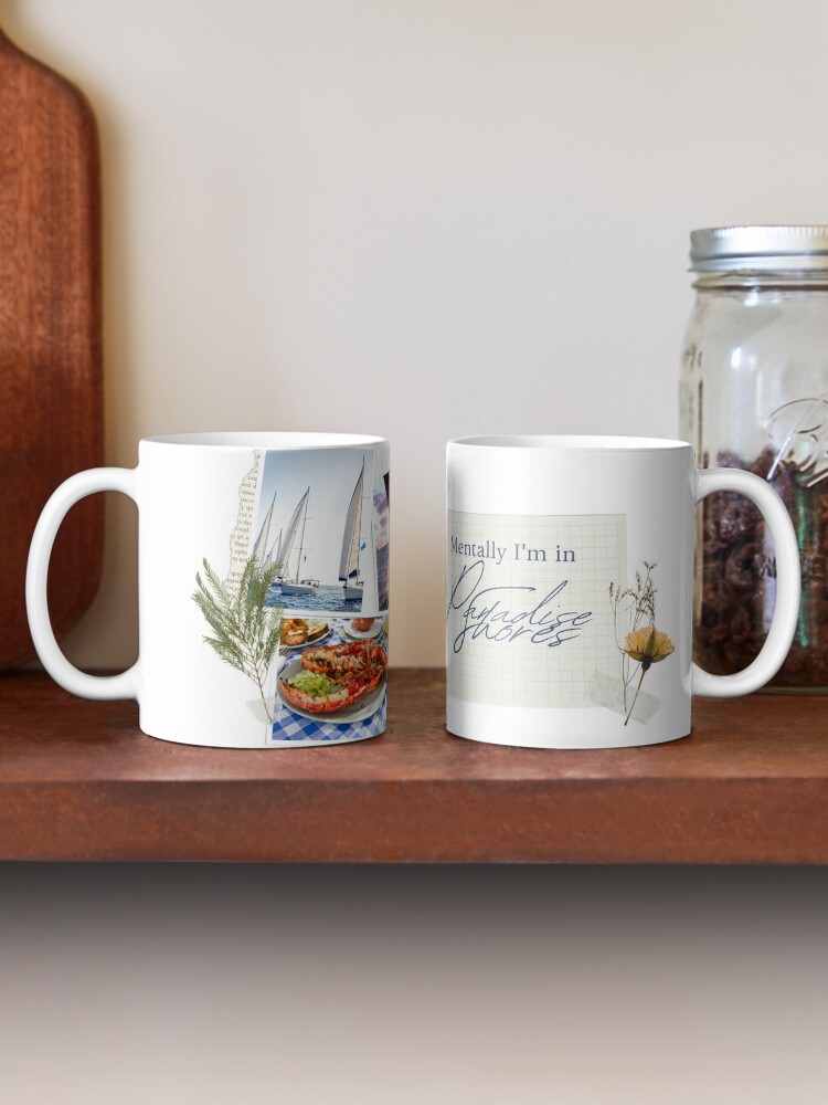Alternate view of Mentally I'm in Paradise Shores Coffee Mug