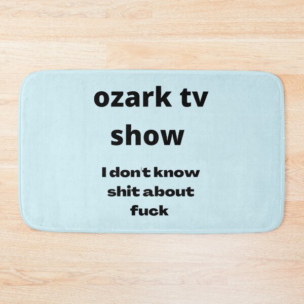 Artikelvorschau, Ozark-TV-Show entworfen und verkauft von liamhansen.