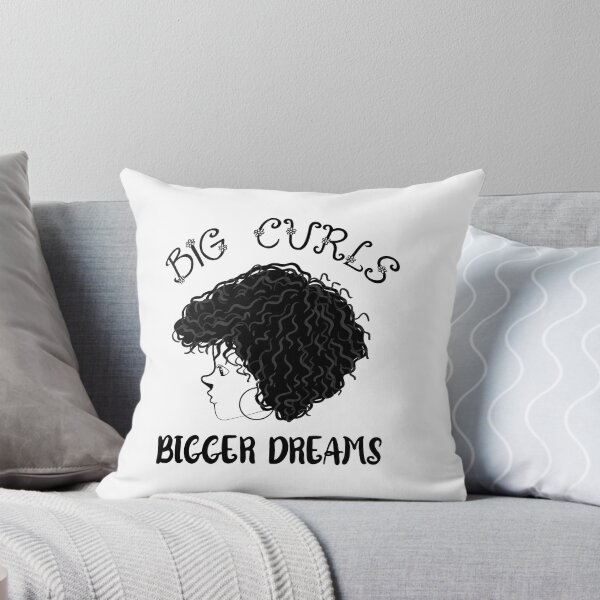 Item preview, Big Curls Bigger Dreams Curly Style Sayings designed and sold by Add To Cart.