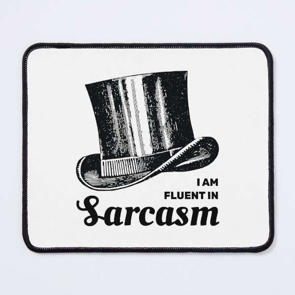 Item preview, I am fluent in sarcasm designed and sold by absolutdesign.