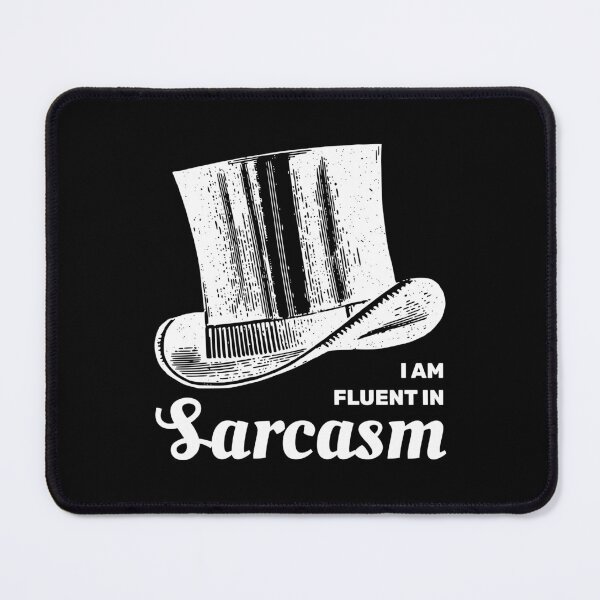 Item preview, I am fluent in sarcasm designed and sold by absolutdesign.