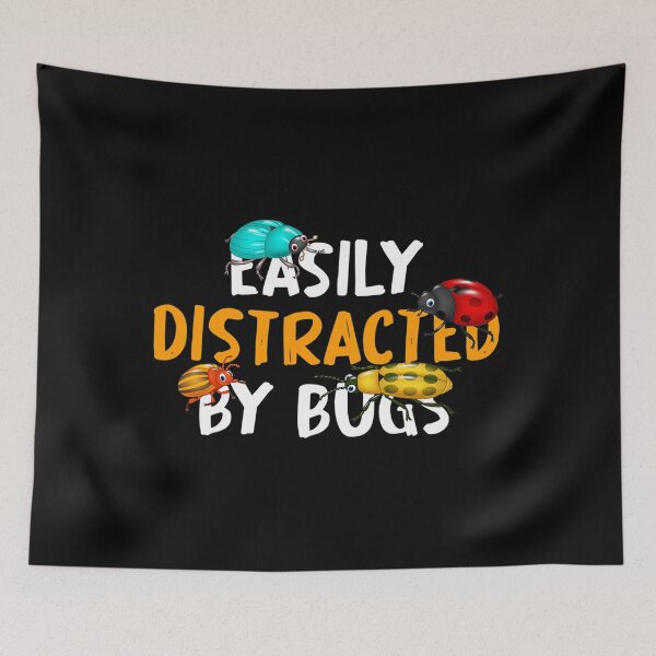 Item preview, Easily Distracted By Bugs Entomologist Insect Collector Bug designed and sold by quietcongresspe.