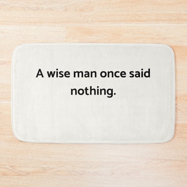 Item preview, Awise man once said nothing. Buddha, quote sticker designed and sold by Chill-designz.