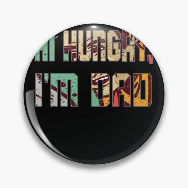 Item preview, Hi Hungry Im Dad Design For Men Dad Joke Gift For Husband Gift Idea Fathers Day designed and sold by Countrysmart.