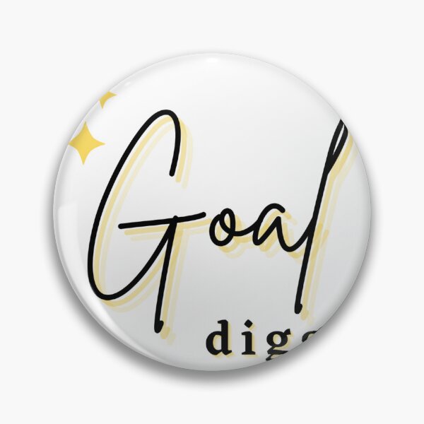 Item preview, Goal digger designed and sold by Aysa Galaxy.