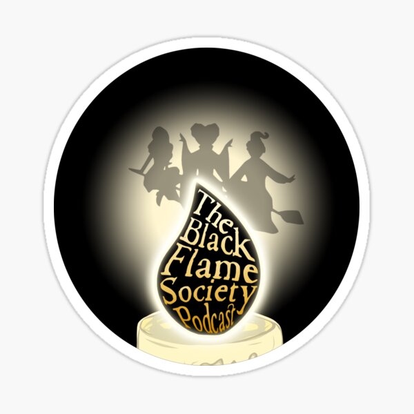 The Black Flame Society Podcast Logo 2 Sticker