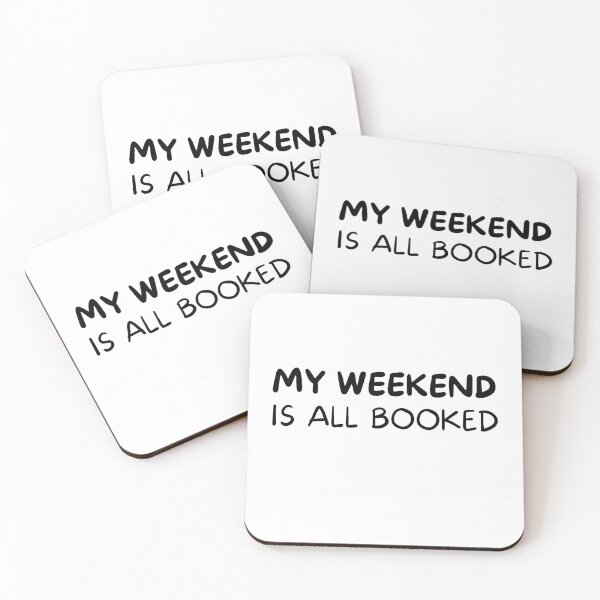Item preview, sorry my weekend is all booked gifts  designed and sold by seriesxanime.