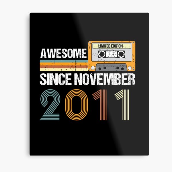 Item preview, Awesome Since November 2011 | 11th Birthday Gifts | 11 Years Old Gifts designed and sold by AMINE  ★★★★★.