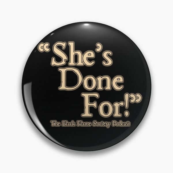 Item preview, ¡Ella ha terminado! designed and sold by The Black Flame  Society Podcast.