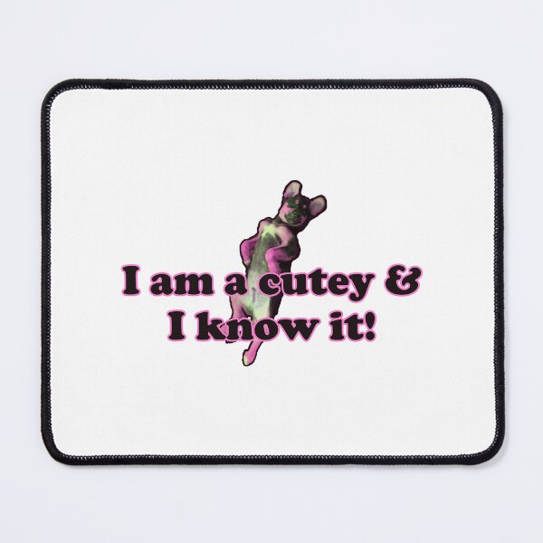 Item preview, I am a cutey & I know it! Bubblegum pink version. designed and sold by JoyOfHopeStore.