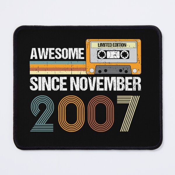 Item preview, Awesome Since November 2007 | 15th Birthday Gifts | 15 Years Old Gifts designed and sold by AMINE  ★★★★★.