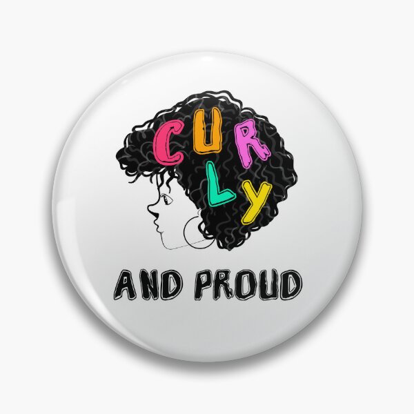 Item preview, Curly and Proud Curly hair Sayings designed and sold by Add To Cart.