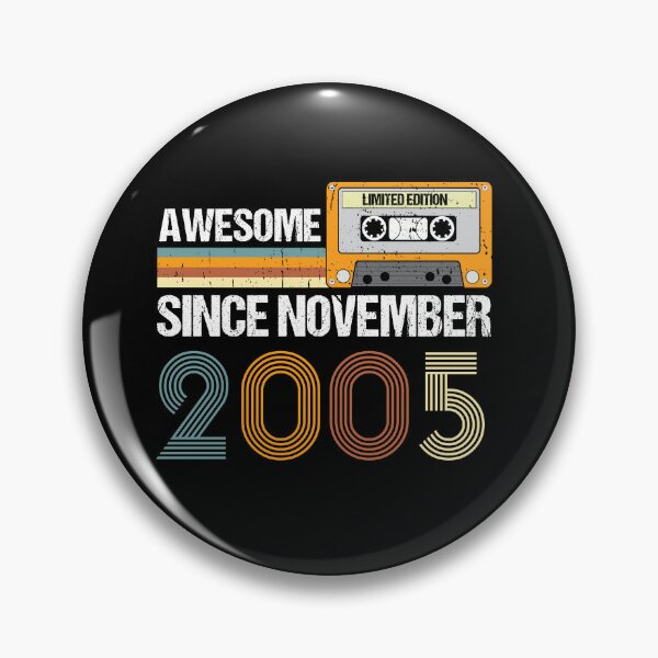 Item preview, Awesome Since November 2005 | 17th Birthday Gifts | 17 Years Old Gifts designed and sold by AMINE  ★★★★★.