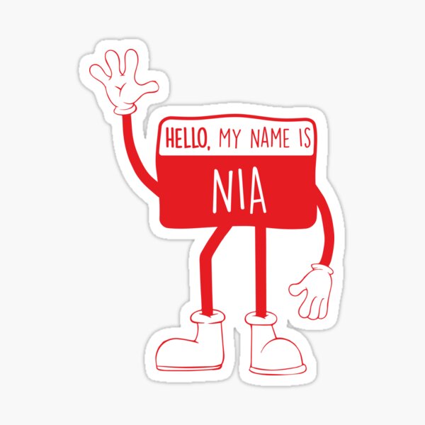 Nia Name Hello My Name Is Nia Red Sticker For Sale By Montinaros