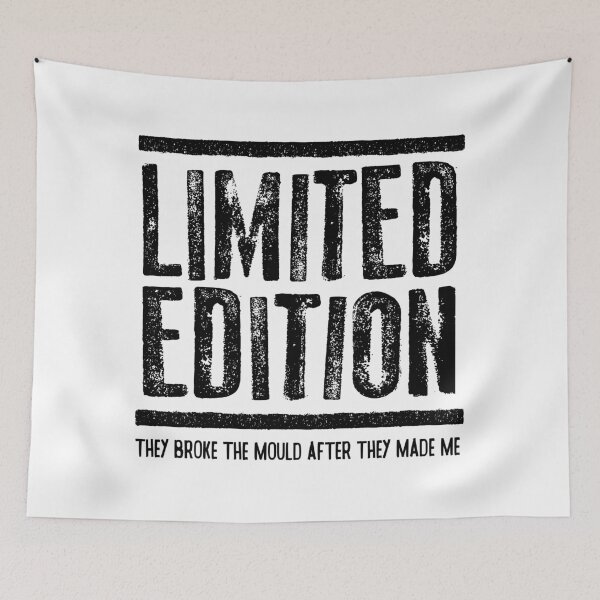 Item preview, LIMITED EDITION - funny quote designed and sold by Dacdacgirl.