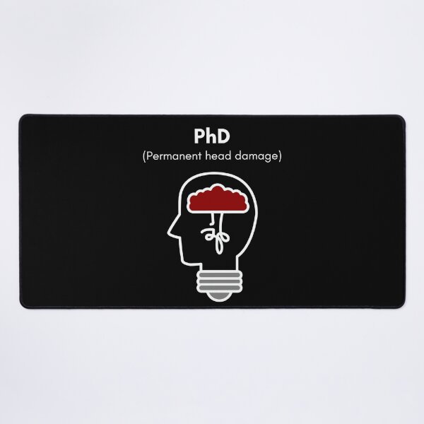 PhD (.abb) Permanent head damage Photographic Print for Sale by