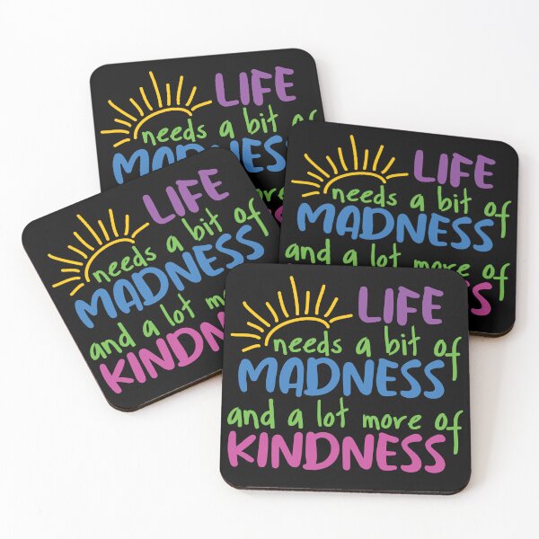 Item preview, Life Needs a Bit of Madness designed and sold by BlueZenStudio.