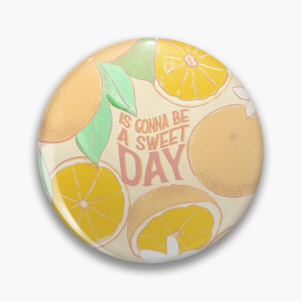 Item preview, Is gonna be a sweet day designed and sold by peachyarts0.