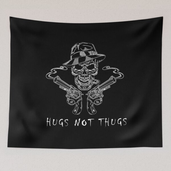 Item preview, hugs not thugs  designed and sold by STOREMUZAN.