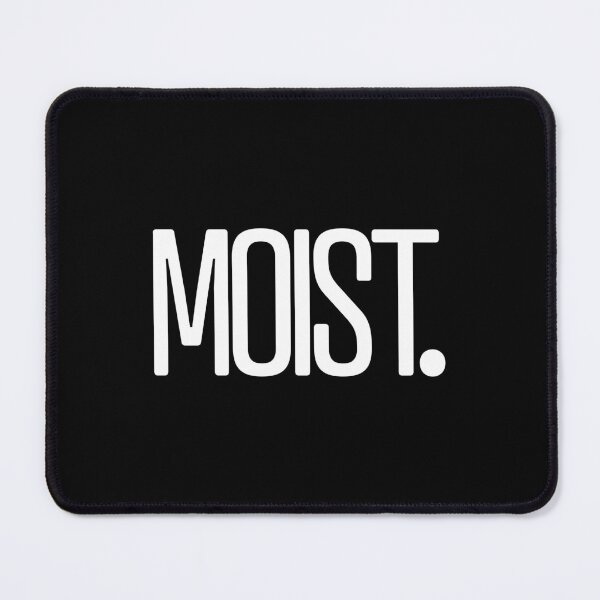 Item preview, Moist. designed and sold by AllureDesignsBH.