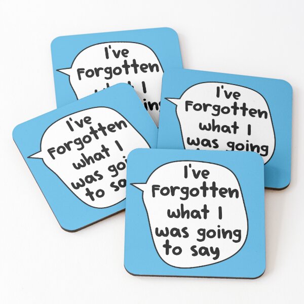 Item preview, I've Forgotten What I Was Going To Say ,  designed and sold by Every Pet  Shirts.