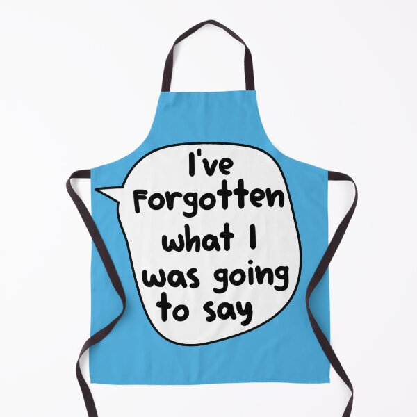 Item preview, I've Forgotten What I Was Going To Say , designed and sold by Every Pet Shirts.