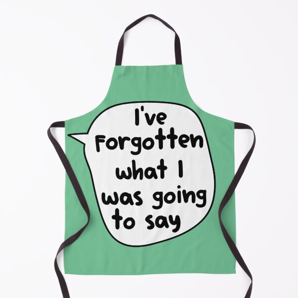 Item preview, I've Forgotten What I Was Going To Say , designed and sold by Every Pet Shirts.