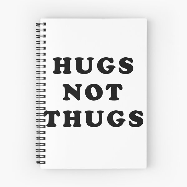 Item preview, hugs not thugs  designed and sold by STOREMUZAN.