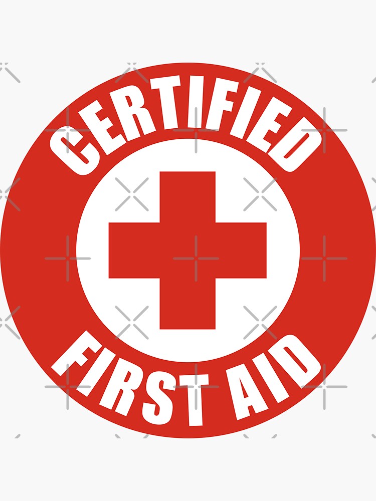 "First Aid Certified" Sticker for Sale by Doacts Redbubble