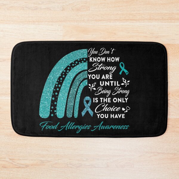 Item preview, You Don't Know How Strong You Are Rainbow Food Allergies Awareness designed and sold by Gillosina.