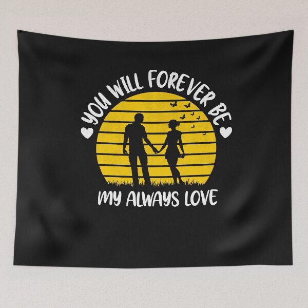 Item preview, You Will Forever Be My Always Love  designed and sold by Lazza-Tracks.