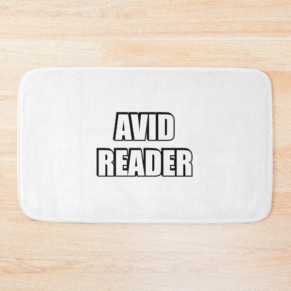 Item preview, AVID READER  designed and sold by Inspirationmotivation.