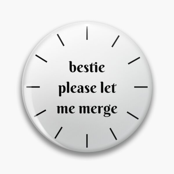 Item preview, Bestie please let me merge  designed and sold by GamersLands.