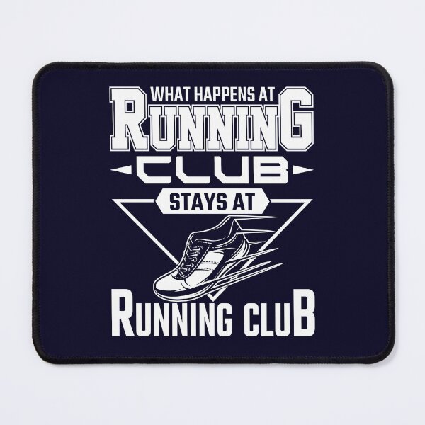 Item preview, What Happens At Running Club Stays At Running Club designed and sold by jaygo.