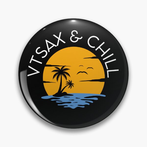 Item preview, VTSAX And Chill for FIRE Movement Followers designed and sold by appareltolove.