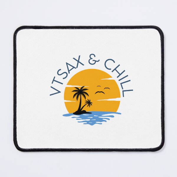 Item preview, VTSAX And Chill for FIRE Movement Followers designed and sold by appareltolove.