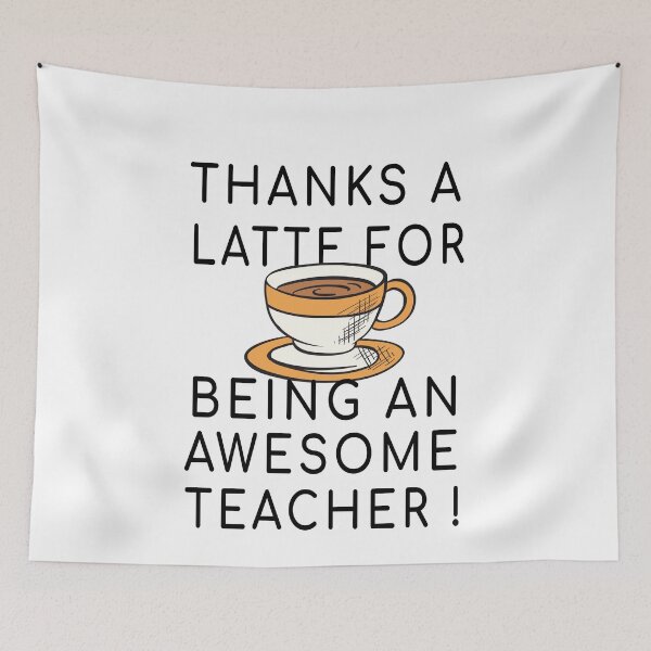 Item preview, Thanks A Latte For Being An Awesome , teacher needs coffee designed and sold by CHOOSEYOURS SHOP.