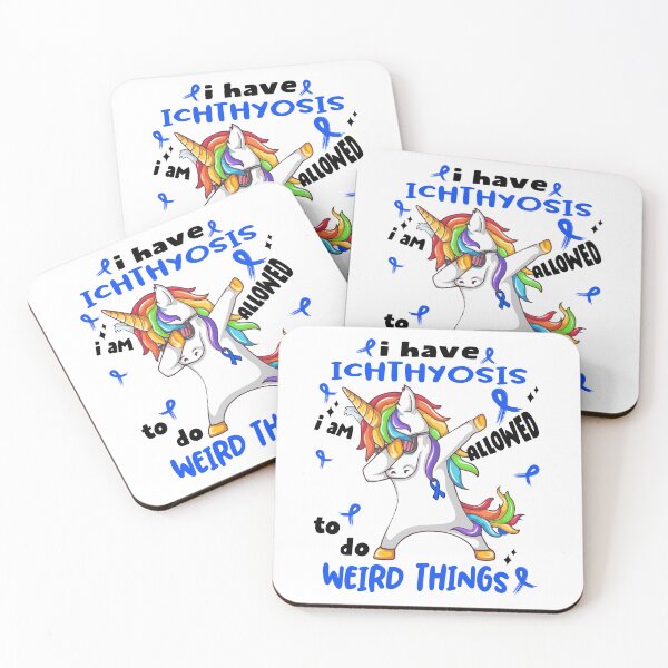 Item preview, Ichthyosis Awareness Funny I have Ichthyosis i'm allowed to do Weird Things! designed and sold by JanetShop809.