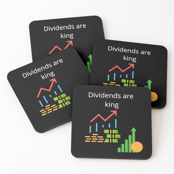 Item preview, Dividends are king designed and sold by UpcomingTech.