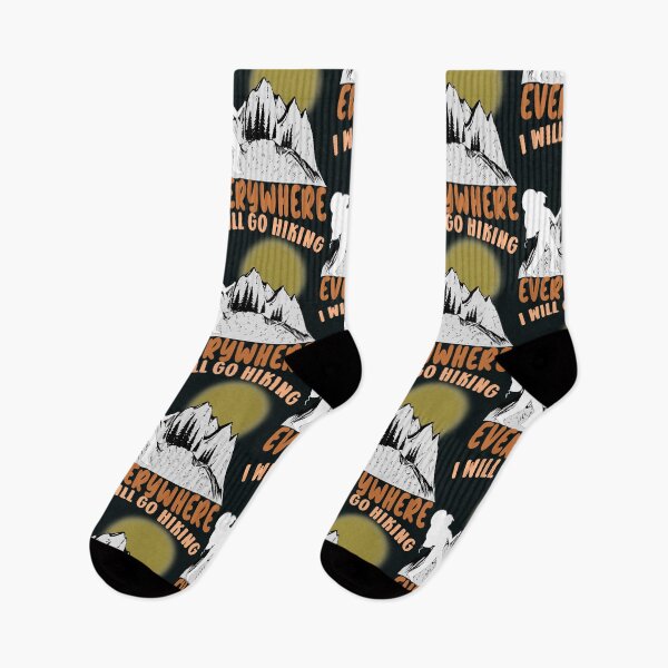 Item preview, I Will Go Hiking Everywhere, Mountain | Hiking designed and sold by DNC1134.
