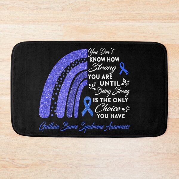 Item preview, You Don't Know How Strong You Are Rainbow Guillain Barre Syndrome Awareness designed and sold by Gillosina.