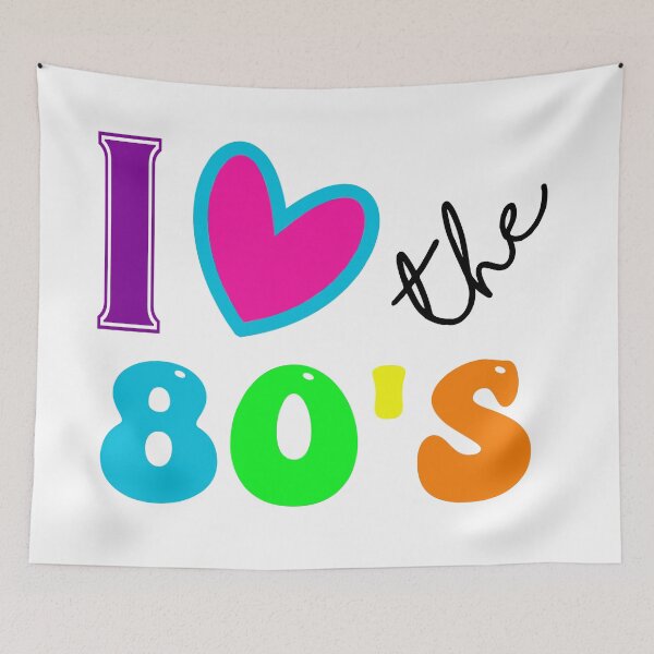 Item preview, I love the 80's  designed and sold by Wickedsherry13.