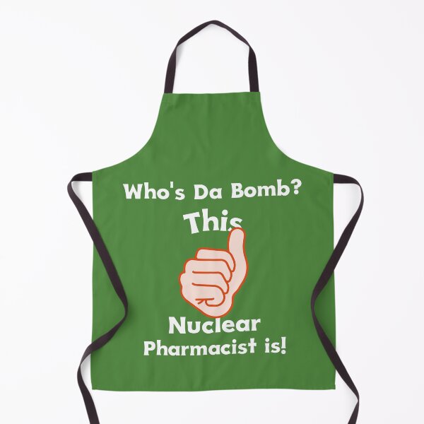 Item preview, Who's Da Bomb? This Nuclear Pharmacist is! designed and sold by TeesbyRXDude.